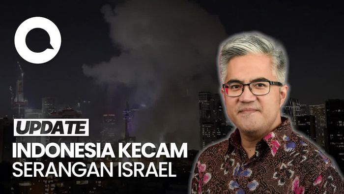  Video RI Kecam Serangan Israel ke Iran: Jelas Pelanggaran Internasional!