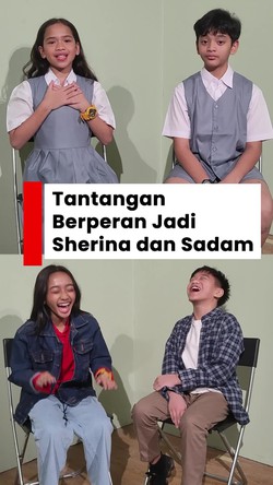 Video Ini Adegan Tersulit Sherina-Sadam di Musikal Petualangan Sherina