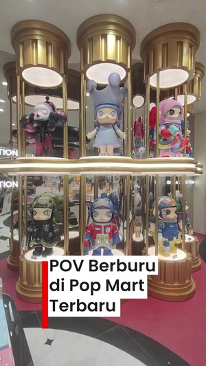 Video: Berburu Koleksi Terbaru Pop Mart di Central Park, Masih Nge-hits?