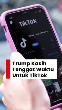 Video: Trump Tunda Lagi Blokir TikTok Sampai September 2025