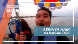 Merasakan Serunya Naik Parasailing di Bali