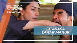Mencicipi Citarasa Lahar Manuk Khas Desa Ammatoa Sulawesi Selatan