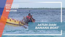 Menghadapi Tantangan Jatuh dari Banana Boat di Pantai Bara, Sulawesi Selatan  