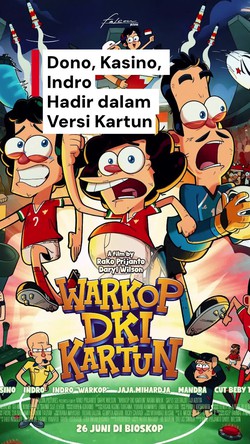 Video: Cara Sutradara Kemas Warkop DKI Kartun Agar Pas untuk Anak-anak