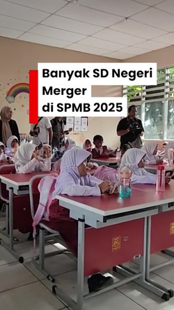 Video Mendikdasmen: Banyak SD Negeri Harus Merger di SPMB 2025