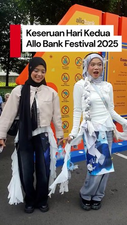 Video: Serba-serbi Keseruan Allo Bank Festival 2025 di Hari Kedua