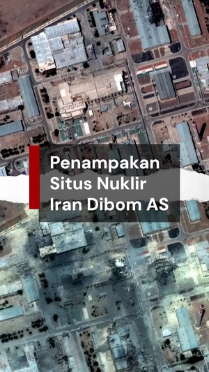 Video: Before-After Situs Nuklir Iran Seusai Dibom AS