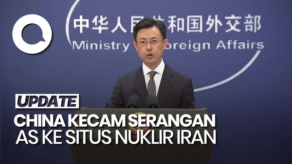 Video China Kecam AS Serang Situs Nuklir Iran: Pelanggaran Serius!