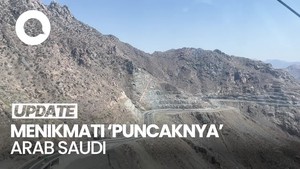 Video: Menikmati Kota Taif dari Kereta Gantung, Panorama Indah Puncak Saudi