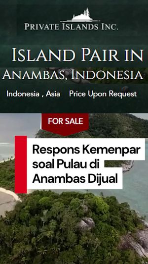 Video: Respons Kemenpar soal Pulau di Anambas yang Dijual Online