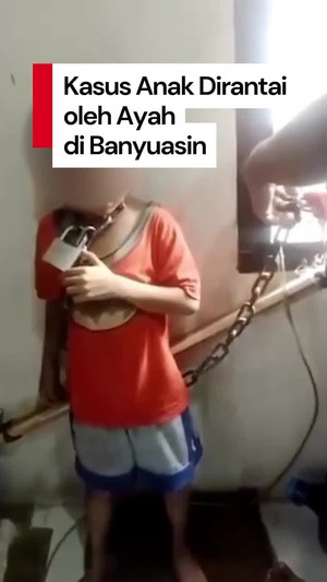 Video: Viral Anak 7 Tahun Dirantai di Leher oleh Ayah Kandung