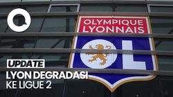 Video: Olympique Lyon Degradasi ke Ligue 2 gegara Masalah Keuangan