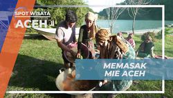 Memasak Mie Aceh Lezat Bersama Warga di Aceh  