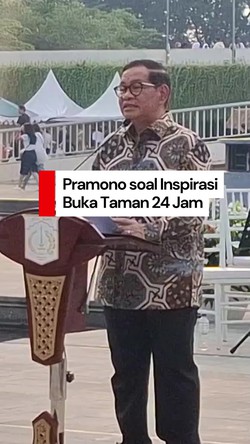 Video: Pramono Terinspirasi London untuk Buka Taman 24 Jam di Jakarta