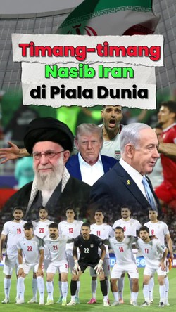 Video Timang-timang Nasib Iran di Piala Dunia Andai Perang Berkelanjutan