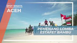 Mengumumkan Pemenang Lomba Estafet Bambu dan Merayakan Kebersamaan di Pantai Pasir Putih Aceh  