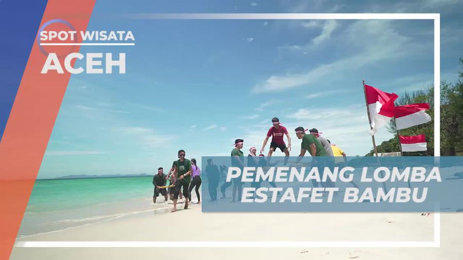 Mengumumkan Pemenang Lomba Estafet Bambu dan Merayakan Kebersamaan di Pantai Pasir Putih Aceh  