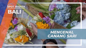 Mengenal Canang Sari sebagai Persembahan Umat Hindu di Bali  
