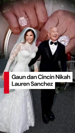 Video: Gaun dan Cincin Nikah Lauren Sanchez yang Bikin Takjub