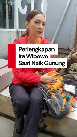 Video: Cek Isi Ransel Ira Wibowo yang Dipakai untuk Naik Gunung