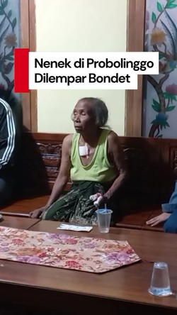 Video Nenek di Probolinggo Dilempar Bondet gegara Dituduh Punya Ilmu Santet