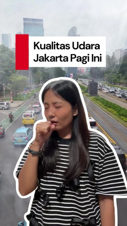 Video: Bagaimana Kualitas Udara Jakarta Pagi Ini?