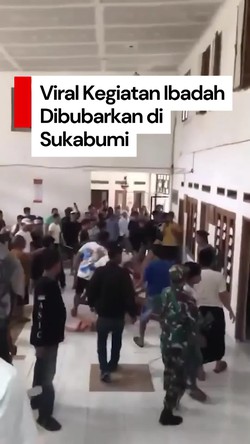 Video: Kronologi soal Viral Kegiatan Ibadah Dibubarkan Warga di Sukabumi