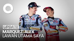 Video Marquez Sedih Alex Cedera: Dia Lawan Utama Saya