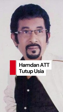 Video: Hamdan ATT Meninggal Dunia
