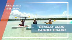 Bersiap Menikmati Wahana Paddle Board di Pulau Pasir Belitung yang Menakjubkan  
