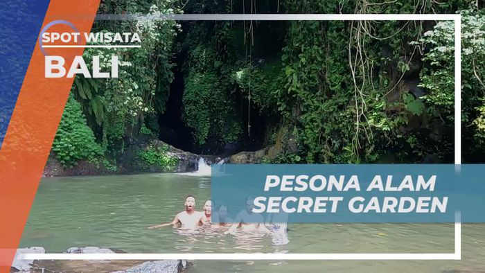 Menikmati Pesona Alam Secret Garden di Bali yang Membuat Selebriti Takjub  
