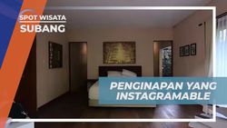 Menginap di Penginapan Instagramable di Subang yang Menyuguhkan Pemandangan Indah  