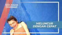Meluncur Cepat di Water Slide Tinggi 15 Meter yang Mendebarkan di Tangerang
