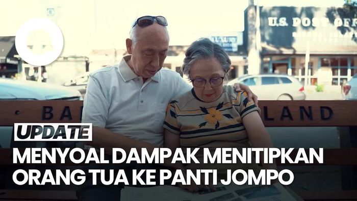 Video: Dua Sudut Pandang Psikolog soal Menitipkan Ortu ke Panti Jompo