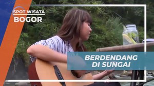 Bernyanyi di Sungai Setelah Menikmati Kuliner di Bogor  