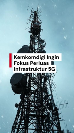 Video: 5G Jadi Fokus Utama Infrastruktur Kemkomdigi 