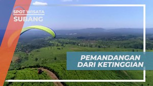 Menikmati Pemandangan Indah dari Ketinggian di Bukit Santiong, Subang  