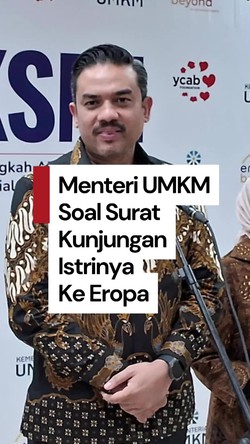 Video: Menteri UMKM Bantah Perintahkan KBRI Dampingi Istrinya di Eropa