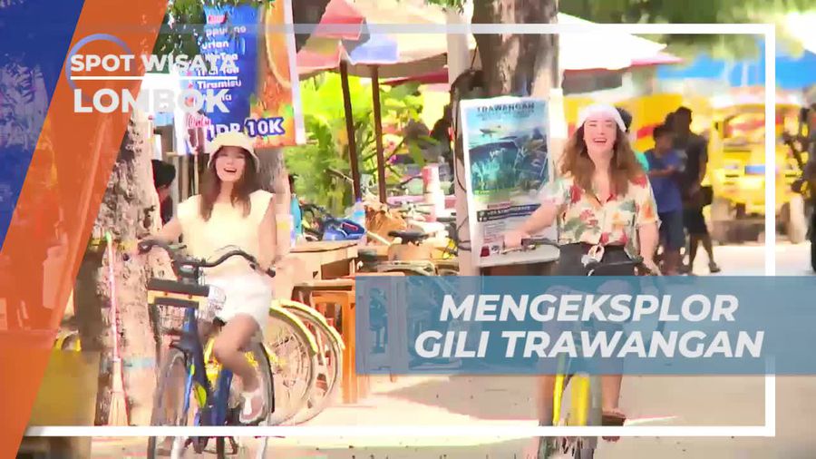 Mengeksplorasi Gili Trawangan dengan Bersepeda Bersama Selebriti Lombok  