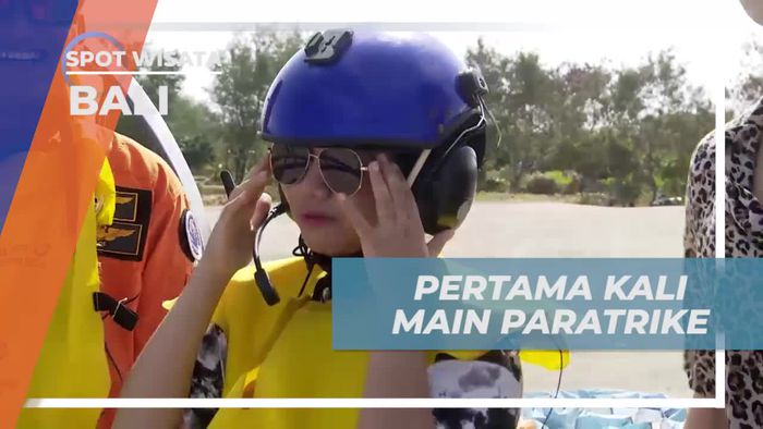 Mencoba Pertama Kali Naik Paratrike di Bali dan Rasakan Sensasinya  
