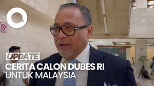 Video: Calon Dubes RI untuk Malaysia Ngaku Punya Kedekatan dengan Prabowo
