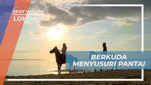 Menunggangi Kuda Menyusuri Pantai di Sunset Point Lombok  