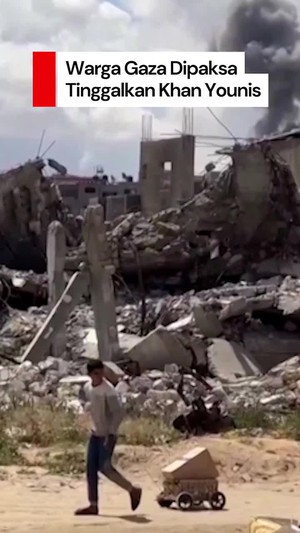 Video Israel Paksa Warga Gaza Tinggalkan Khan Younis