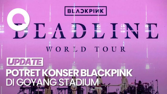 Video: Deretan Foto BLACKPINK saat Konser DEADLINE di Goyang Korsel