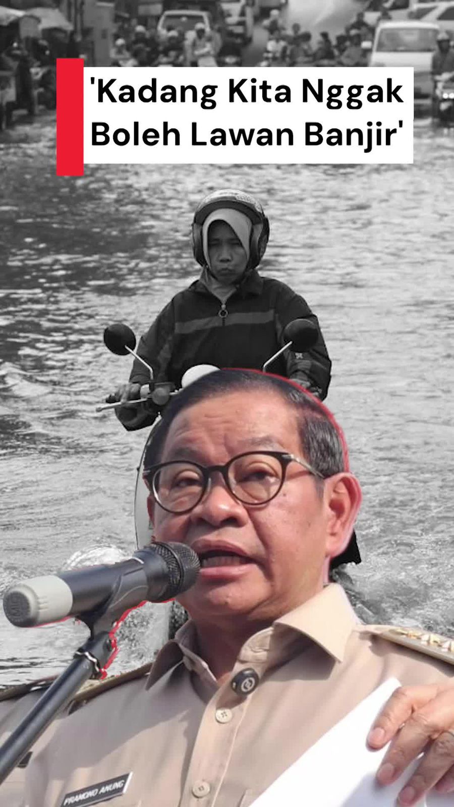 Video Pramono: Terkadang Kita Nggak Boleh Melawan Banjir