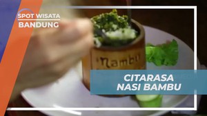 Menikmati Nasi Bambu dan Ikan Krispi di Tempat Makan Populer di Bandung  