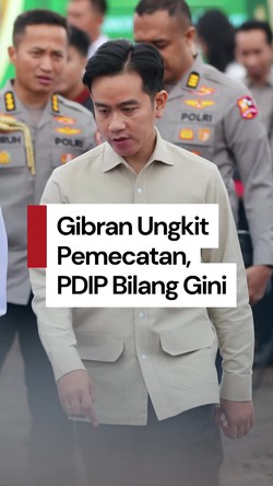 Video PDIP soal Gibran Ungkit Pemecatan: Itu Masa Lalu