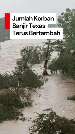 Video: Jumlah Korban Tewas Akibat Banjir Texas Jadi 89 Jiwa