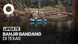 Video: Korban Tewas Banjir Bandang di Texas Tembus 104 Orang
