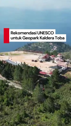 Video: Menpar Beberkan 4 Rekomendasi UNESCO untuk Geopark Toba, Apa Saja?